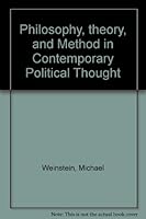 Philosophy, theory, and method in contemporary political thought B0006C2WFI Book Cover