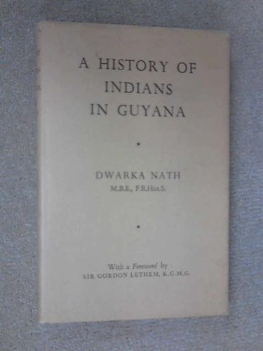 Buy History of Indians in Guyana Book Online at Low Prices in India ...