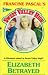 ELIZABETH BETRAYED (Sweet Valley High)