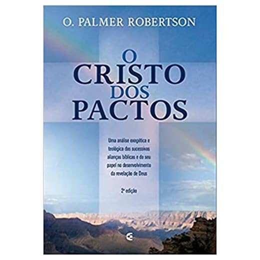 O Cristo dos Pactos