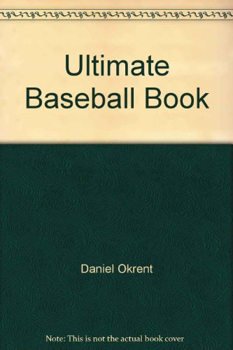 Ultimate Baseball Book B0018NEIKG Book Cover