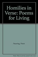 Homilies in Verse: Poems for Living 0887800238 Book Cover