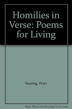 Homilies in Verse: Poems for Living