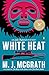 White Heat: The First Edie Kiglatuk Mystery (Edie Kiglatuk Mysteries)