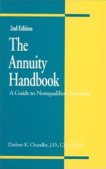 Paperback The Annuity Handbook: A Guide to Nonqualified Annuities Book