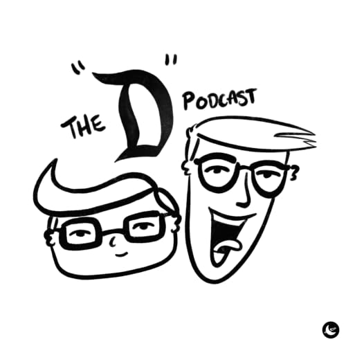 『The "D" Podcast』のカバーアート