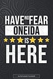 oneida bogen test  Oneida: Have No Fear Oneida Is Here - Custom Named Gift Planner, Calendar, Notebook & Journal For Oneida