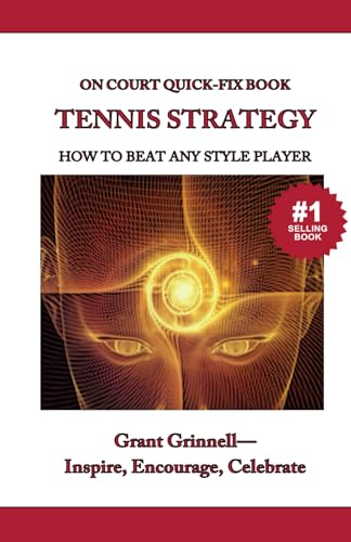 Tennis Strategy: How To Beat Any Style Player -...