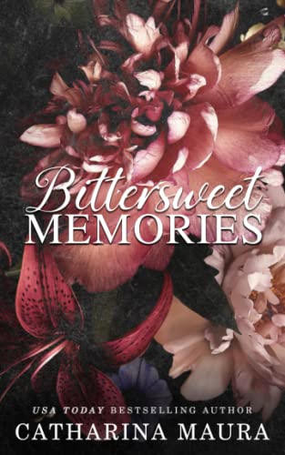Bittersweet Memories: Liebesroman (German Edition) [German] 1955981175 Book Cover