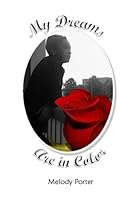 My Dreams Are in Color 149126859X Book Cover