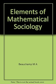 Hardcover Elements of Mathematical Sociology Book