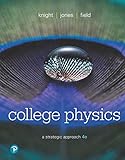College Physics: A Strategic Approach