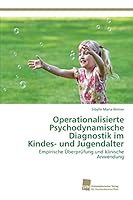 Operationalisierte Psychodynamische Diagnostik im Kindes- und Jugendalter 3838139321 Book Cover