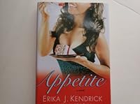 Appetite: A Novel 1615231455 Book Cover