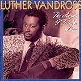 luther vandross dance with my father mp3 download  The Night I Fell in love
