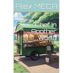 Chef In Another World Audiolibro Por Alex MECA arte de portada
