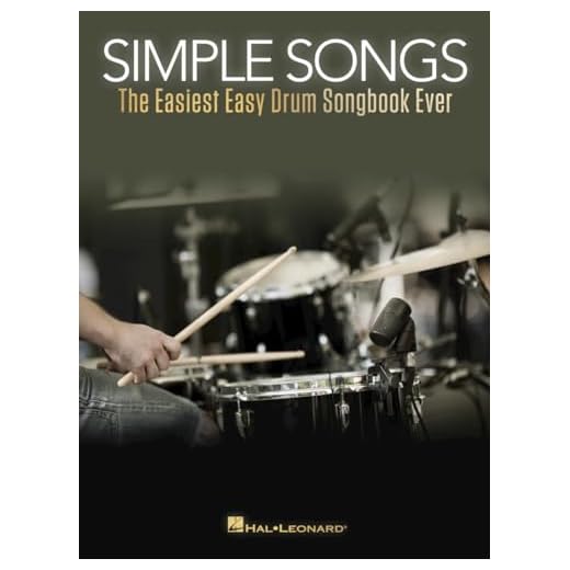 Simple Songs: The Easiest Easy Drum Songbook Ever