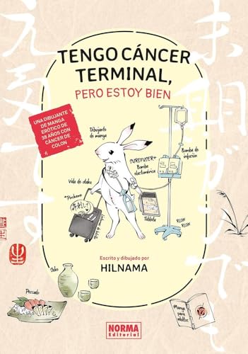 TENGO CANCER TERMINAL, PERO ESTOY BIEN (MANGA)