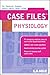 Case Files Physiology (Case Files (Lange))