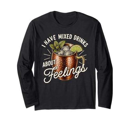 I Have Mixed Drink About Feelings Funny Moscow Mule �E�H�b�J ����T�V���c