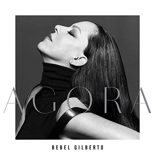 Album Art for Agora by Bebel Gilberto