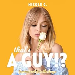That's a Guy!? Audiolibro Por Nicole C arte de portada