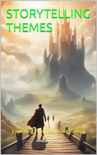 Exploring Themes in Storytelling guide pour structurer vos récits - 2