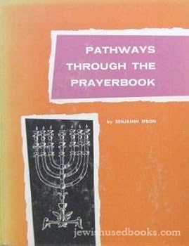 Hardcover Pathways through the prayerbook Book