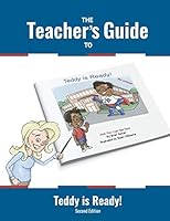 Teddy Is Ready Teacher's Guide : Second Edition 0997581158 Book Cover