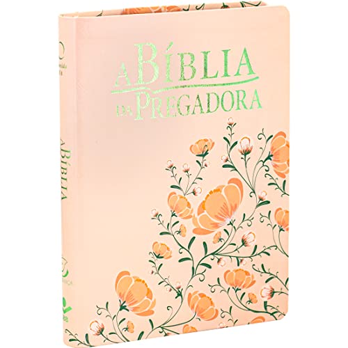 A Bíblia da Pregadora ARA: Almeida Revista e Atualizada (ARA)