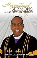 Inspirational Sermons for the Christian Church Vol 1 1498421571 Book Cover