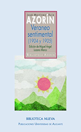 VERANEO SENTIMENTAL (BIBLIOTECA AZORÍN) (Spanish Edition)  