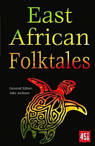 East African Folktales (The World's Greatest Myths and Legends)