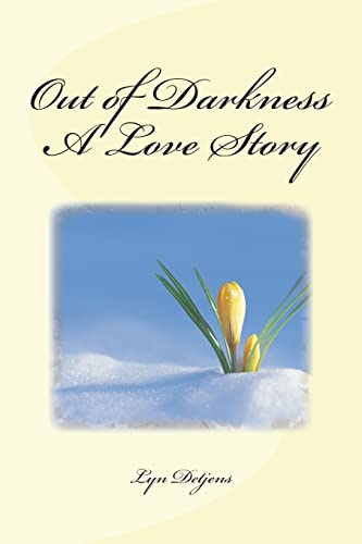 Out of Darkness A Love Story