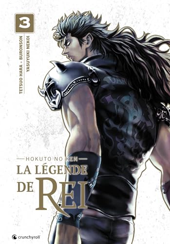 Hokuto no Ken - La Légende de Rei — Tome 3