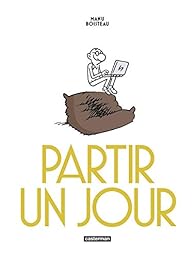 Partir un jour par Boisteau
