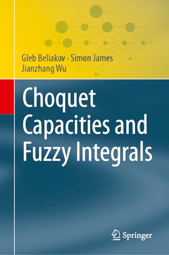 livre Choquet Capacities and Fuzzy Integrals