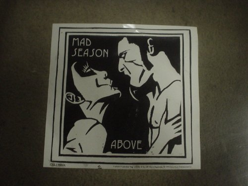 Mad Season Above Vinyl Window Cling