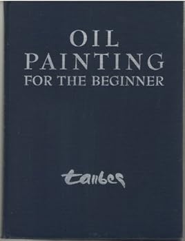 Hardcover Oil Painting For The Beginner Book