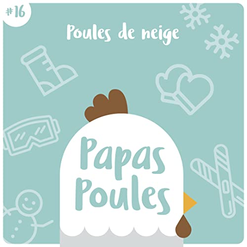 16 - Poules de neige