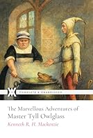 The Marvellous Adventures and Rare Conceits of Master Tyll Owlglass: With 34 Original Illustrations 1649653425 Book Cover
