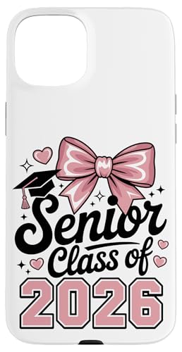 Class of 2026 Senior for Women Girls Bow Case for iPhone 15 Plus