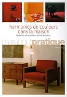 Harmonies de couleurs dans la maison 2501066235 Book Cover