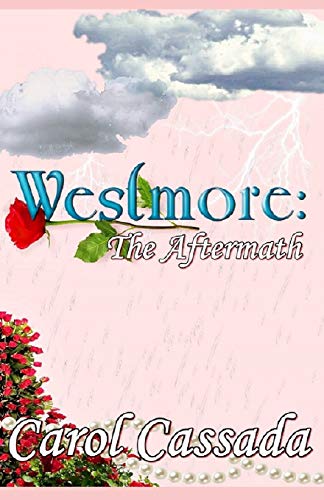 Westmore: The Aftermath