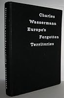 Europe's Forgotten Territories B0006D6122 Book Cover