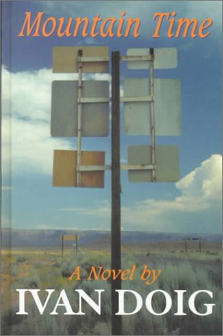 Mountain Time: A Novel [Large Print] 0786222166 Book Cover