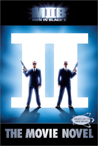 Cover of Men in Black II: The Movie Novel