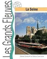 La Seine 2713017246 Book Cover