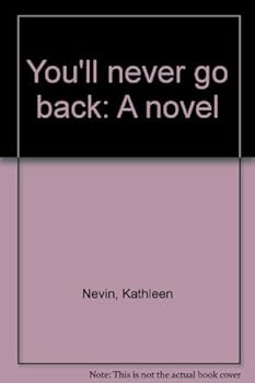 Paperback You'll never go back: A novel Book
