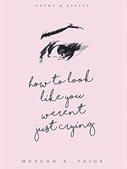 Hardcover How To Look Like You Weren't Just Crying Book